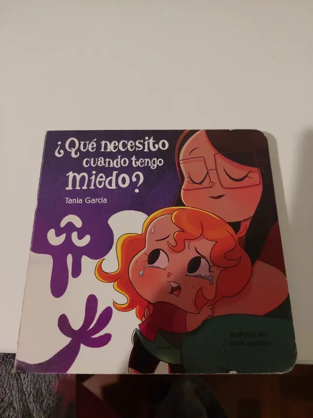 ¿Qué necesito cuando tengo miedo? (¿Qué necesit...