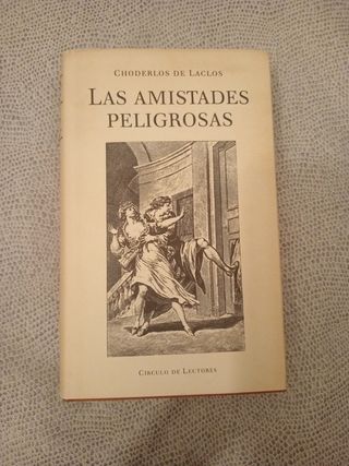 "Las amistades peligrosas"-10€+regalo