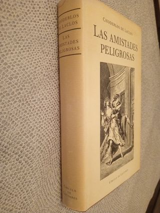 "Las amistades peligrosas"-10€+regalo