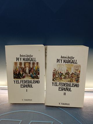 libros, PI Y MARGALL Y EL FEDERALISMO ESPAÑOL. TOMOS I-II. ANTONI JUTGLAR. TAURUS, año 1976