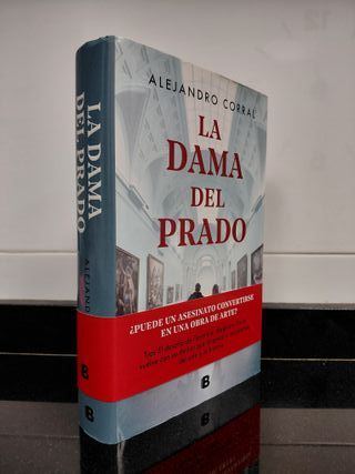 La dama del Prado. Alejandro Corral. 1a edición