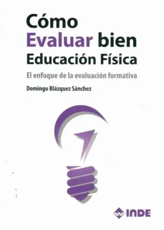 Cómo evaluar bien en Educación Física