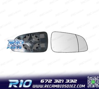 CRISTAL ESPEJO + BASE DERECHO OPEL ASTRA H 04-08