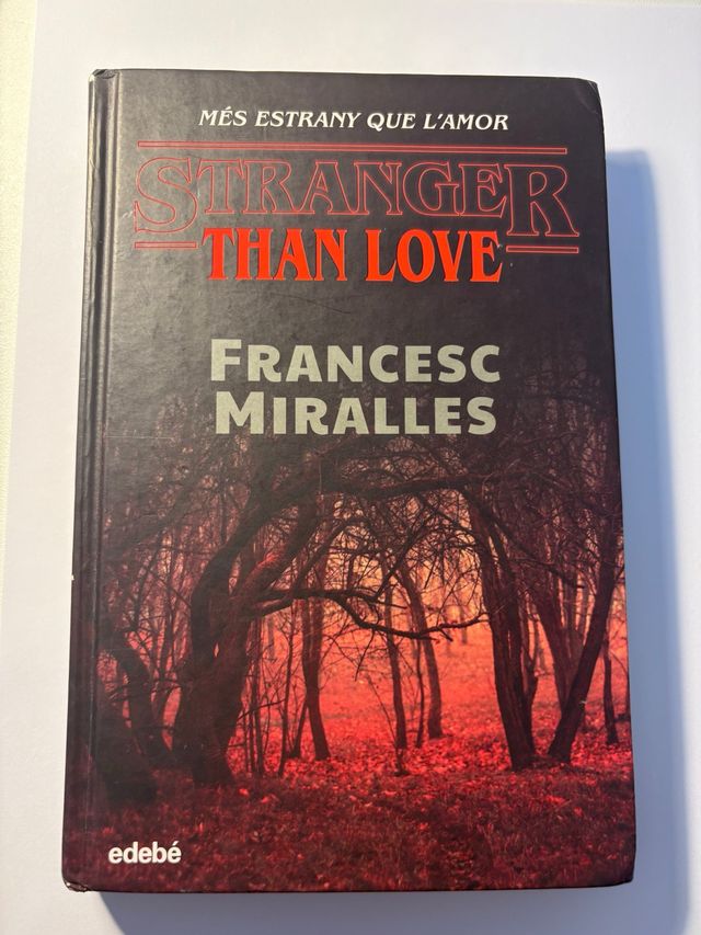 Stranger than love - Mes estrany Que l’amor