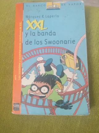 XXL y la banda de los Swoonarie (Spanish Edition)