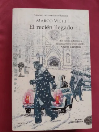 El recién llegado