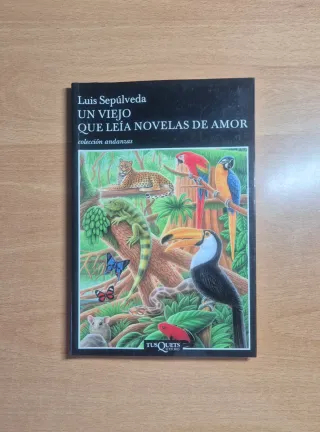 Un Viejo que Leía Novelas de Amor (Colección An...