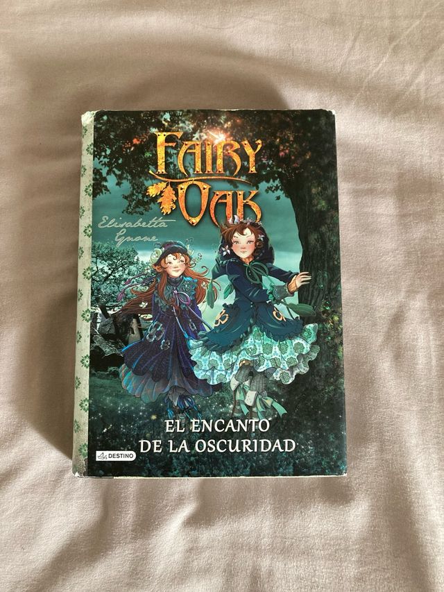 Fairy Oak. El encanto de la oscuridad: Fairy Oak 2