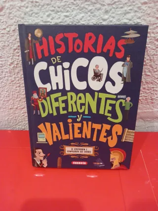 Historias de chicos diferentes y valientes (Cam...