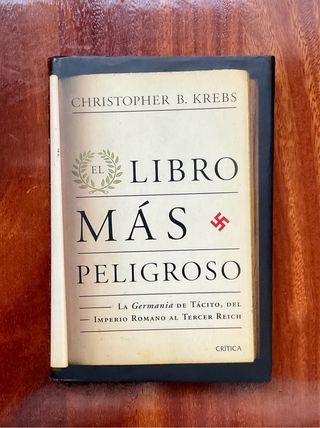 El libro más peligroso La Germania de Tácito