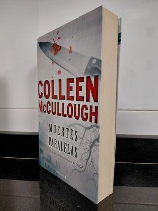 Muertes Paralelas. Colleen Mccullough.