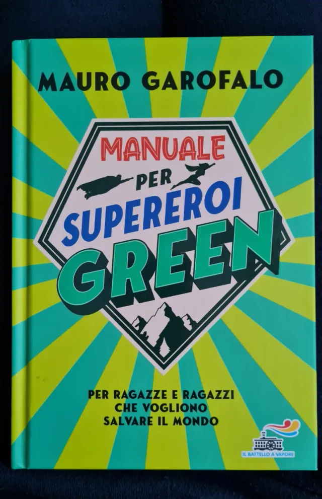 Libro ragazzi "Manuale per supereroi green"