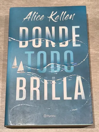 Donde todo brilla