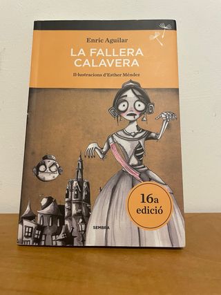 La Fallera Calavera (SEMBRA LLIBRES) (Catalan E...