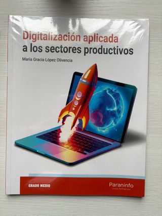 Digitalización aplicada a los sectores producti...