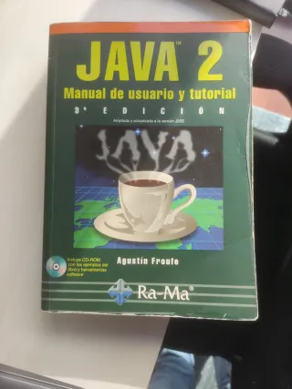 Java 2: Manual de usuario y tutorial, 3º edició...