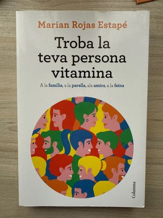 Troba la teva persona vitamina: A la família, a...