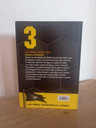 Vanesa, la intrépida: Las Fieras del Fútbol Club 3