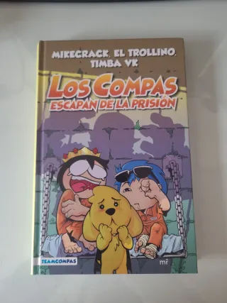 Libro Los Compas Escapan de la Prisión
