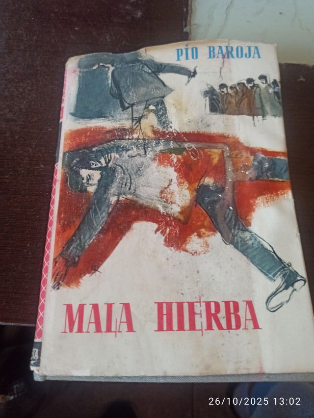 Libro Mala Hierba de Pío Baroja