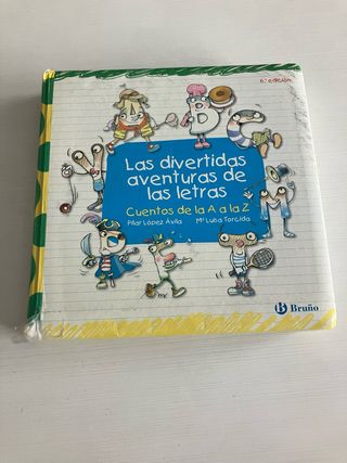 Las divertidas aventuras de las letras (Cuentos...