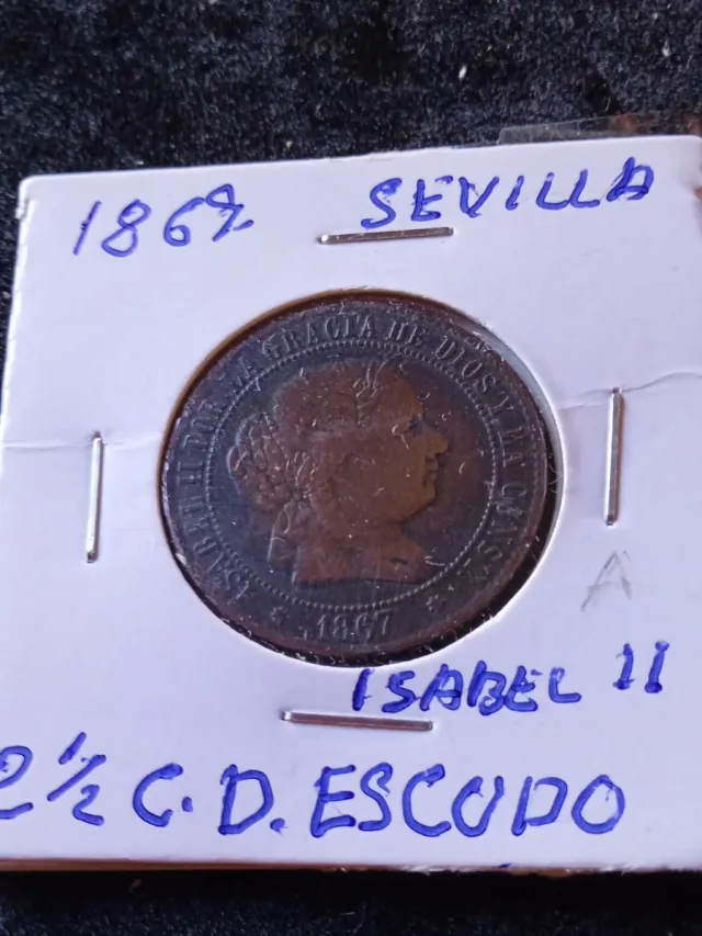Isabel II 1867 Sevilla 2.5 centimos de Escudo