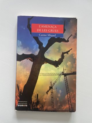 L'amenaça de les grues