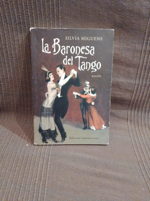 La baronesa del tango / The Baroness of Tango