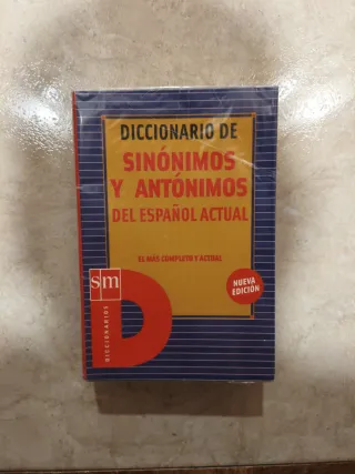 Diccionario de Sinónimos y Antónimos del Español