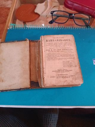Libro LAS MIL Y UNA BARBARIDADES DE 1862