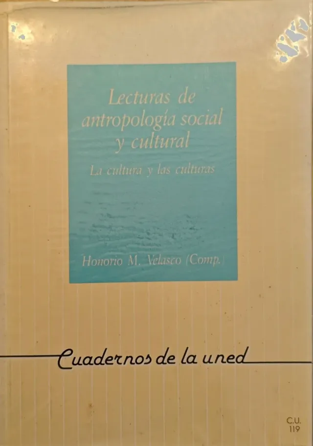 Lecturas de antropología social y cultural. La..