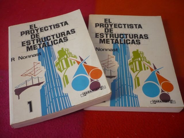 EL PROYECTISTA DE ESTRUCTURAS METALICAS 1 Y 2