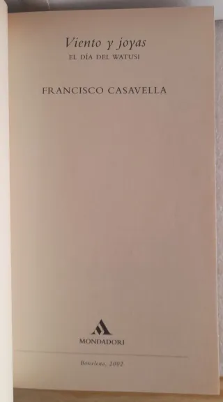 Viento Y Joyas (El Dia De Watusi) (1a ed. 2002)