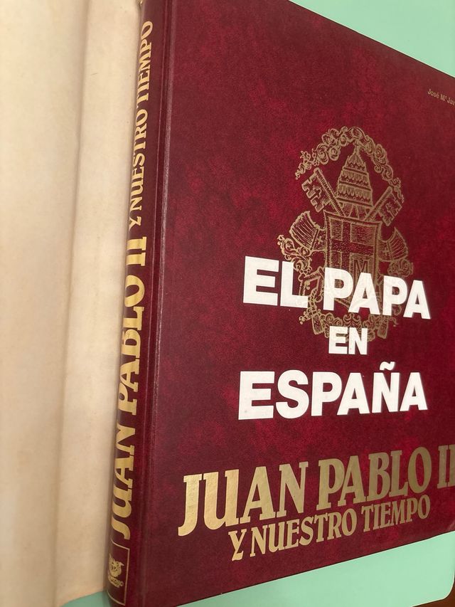 EL PAPA EN ESPAÑA - JUAN PABLO II Y NUESTRO TIEMPO
