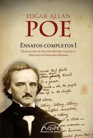 Edgar Allan Poe. Ensayos completos I
