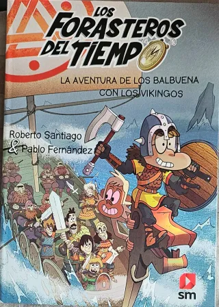 La aventura de los Balbuena con los Vikingos.