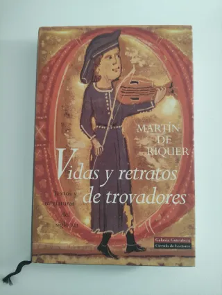 Vidas y retratos de trovadores: Textos y miniat...