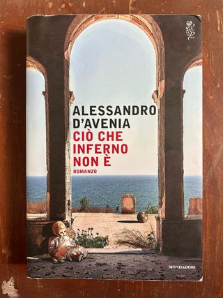 Cio' che inferno non e' (Italian Edition)