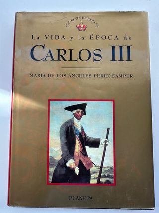 Carlos III (Los reyes de España) (Spanish Edit...