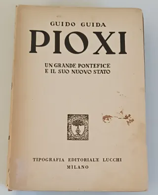 Libro Pio XI - Guido Guida
