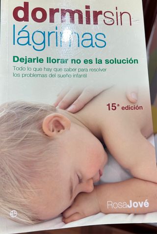 Dormir sin lágrimas: dejarle llorar no es la so...