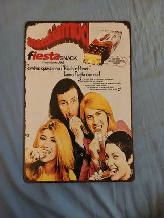 Poster Metallico Fiesta Snack Ricchi e Poveri