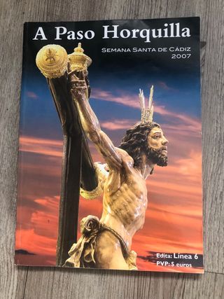 Revistas “A paso horquilla”. Semana Santa de Cádiz
