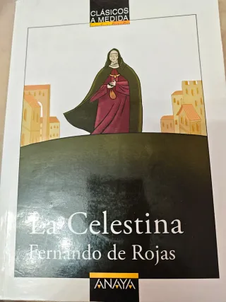 La Celestina (Clasicos a Medida / Classic Custo...