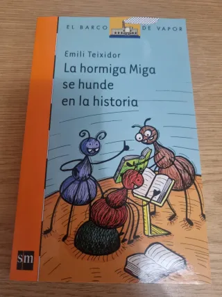 La hormiga Miga se hunde en la historia (El Bar...