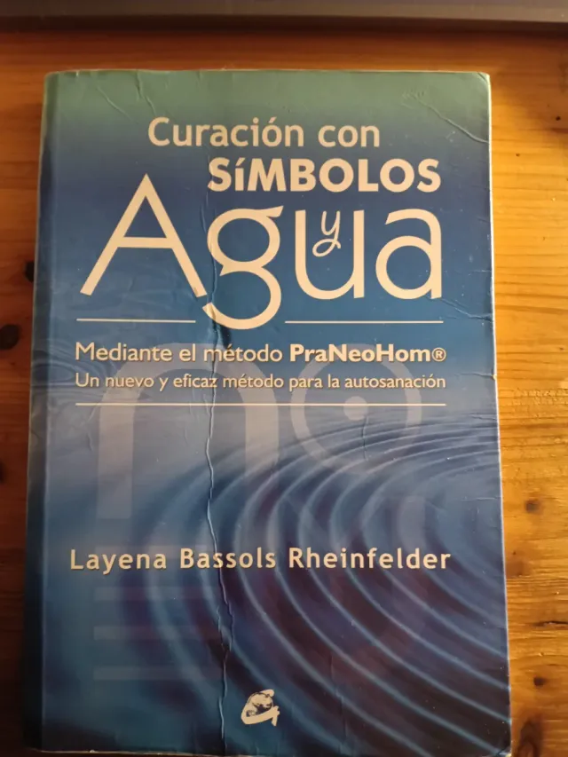Curación con símbolos y agua: Mediante el métod...