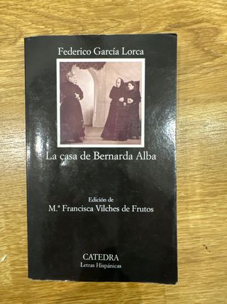 La casa de Bernarda Alba (Coleccion Letras Hisp...