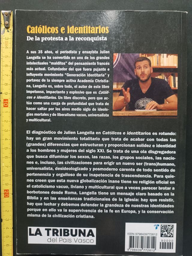 Católicos e identitarios: De la protesta a la r...