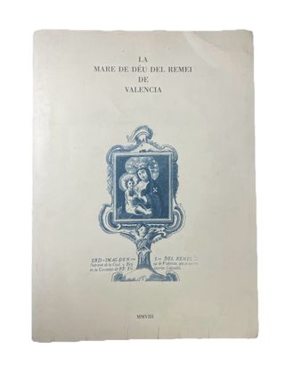 Libro antico Historia La Mare de DÉU del Remei