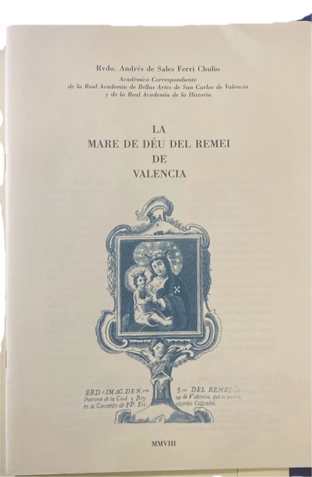 Libro antico Historia La Mare de DÉU del Remei